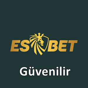 Esbet güvenilir